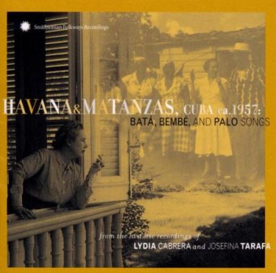 Havana and Matanzas Cuba 1957 Bata Bembe and Palo