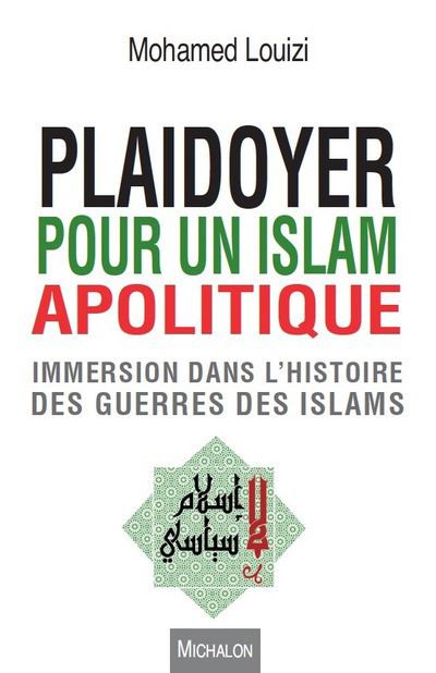 Manifeste pour un islam apolitique