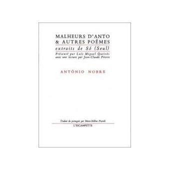 Malheurs d'Anto & autres poèmes