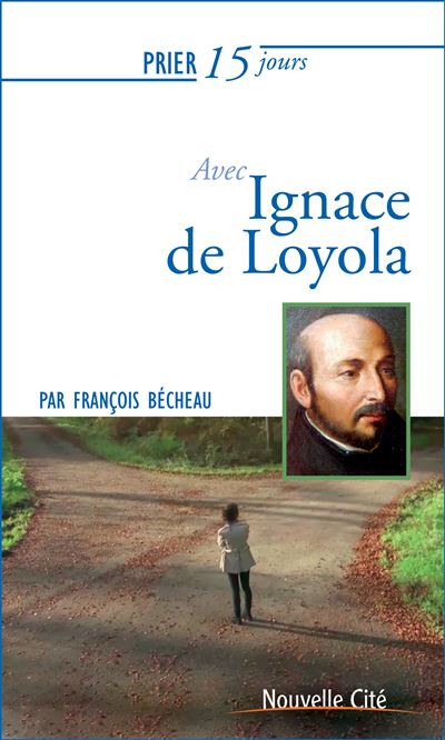 Avec ignace de loyola