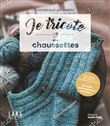 Je tricote des chaussettes