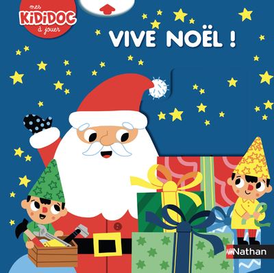 Kididoc - Tome 13 - Vive Noël ! Mes Kididoc à jouer N13 - Marion Billet