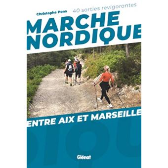 Marche nordique entre Aix et Marseille