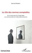 Le rôle des normes comptables