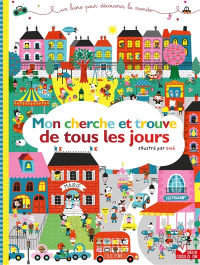 Mon  cherche et trouve de tous les jours -  Gwé - cartonné