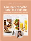 Une naturopathe dans ma cuisine