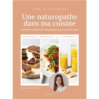 Une naturopathe dans ma cuisine