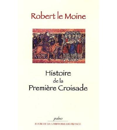 Histoire de la première croisade