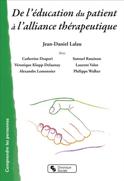 De l'éducation du patient à l'alliance thérapeutique - Jean-Daniel Lalau - broché