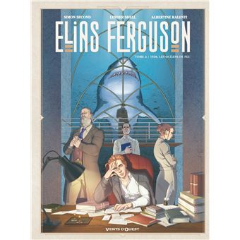 Elias Ferguson - Tome 02