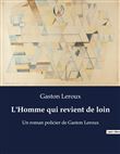 L'Homme qui revient de loin