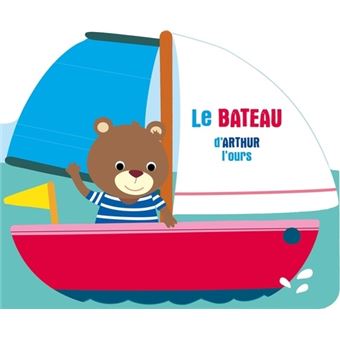 À l'aventure - Le bateau d'Arthur l'ours