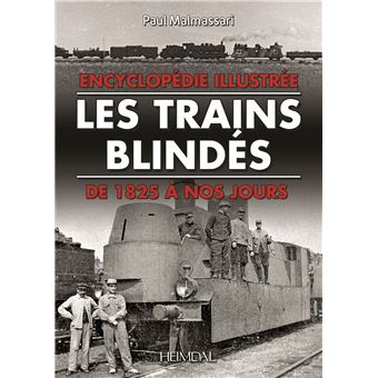Les trains blindés