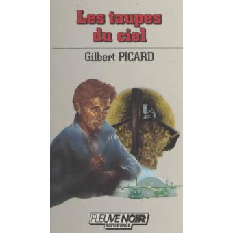 Les Taupes du ciel - 1