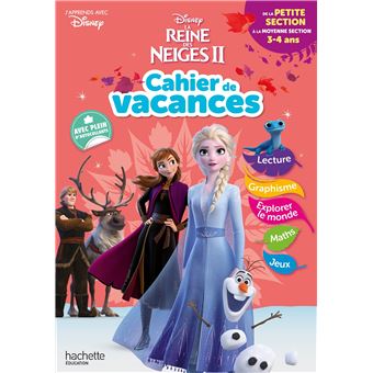 Disney - Reine des Neiges - De la Petite à la Moyenne Section - Cahier de vacances 2023