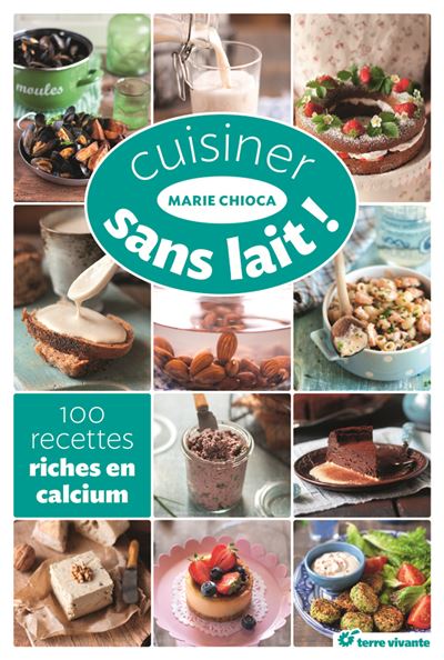 Cuisiner sans lait