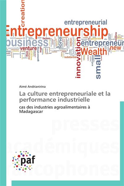 La culture entrepreneuriale et la performance industrielle