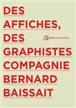 Des affiches, des graphistes, galerie Bernard Baissait