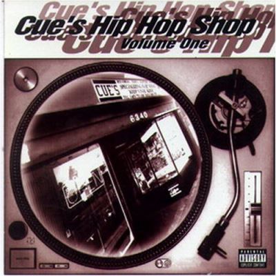 Cue s hip hop shop vol 1