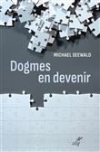 Dogmes en devenir