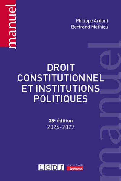 Droit constitutionnel et institutions politiques - Philippe Ardant - broché