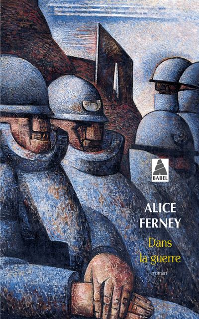 Dans la guerre - Alice Ferney - Poche