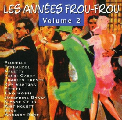 Les annees frou frou vol 2