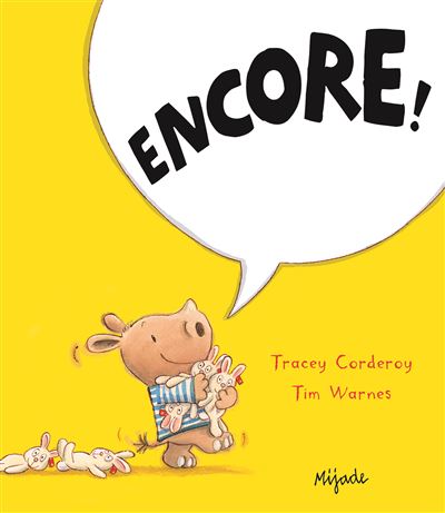 Encore ! - Tracey Corderoy - cartonné