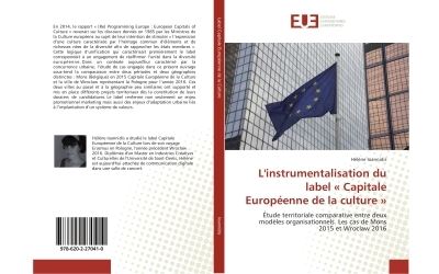 L'instrumentalisation du label  capitale europeenne de la cu