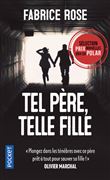 Tel père, telle fille