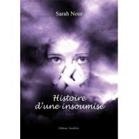 Histoire d'une insoumise