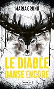 Le Diable danse encore