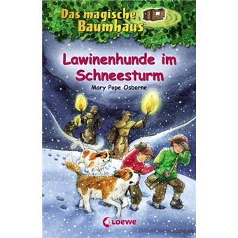 DAS MAGISCHE BAUMHAUS (BAND 44)  LAWINENHUNDE IM SCHNEESTURM