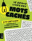 Le grand livre des Mots cachés 310 grilles