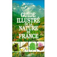 Guide illustré de la nature en France