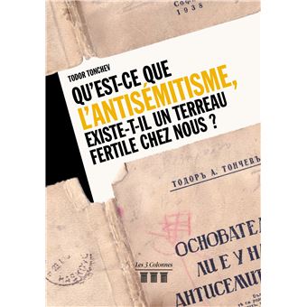 Qu'est-ce que l'antisémitisme, existe-il un terreau fertile chez nous ?