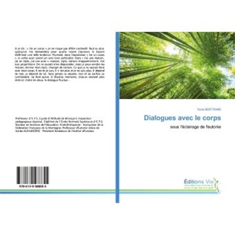 Dialogues avec le corps