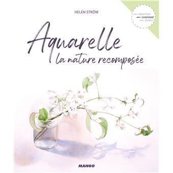 Aquarelle la nature recomposée