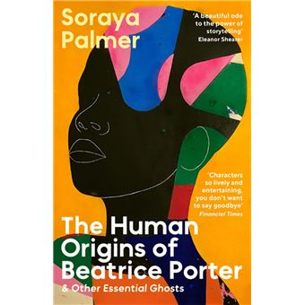 The Human Origins of Beatrice Porter and Other Essential Ghosts - 1