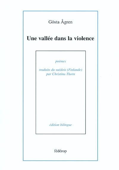 Une vallée dans la violence