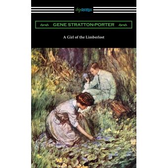 A Girl of the Limberlost - 1