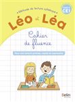 NOUVEAU LEO ET LEA - Cahier de fluence - CE1