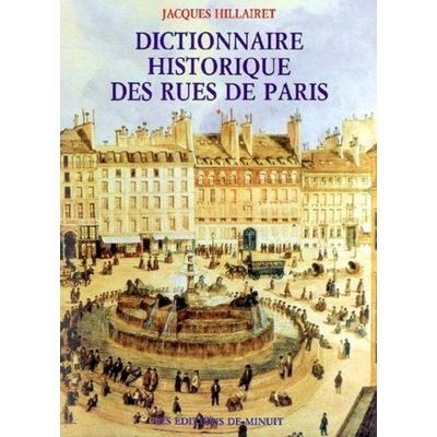 Dictionnaire historique des rues de Paris 2 volumes