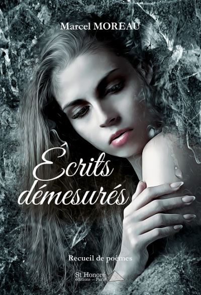 Ecrits démesurés