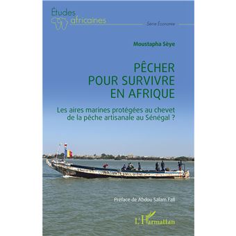 Pêcher pour survivre en Afrique