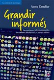 Grandir informés
