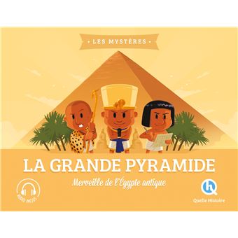 Le mystère de la Grande Pyramide