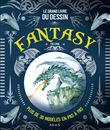Grand livre du dessin fantasy