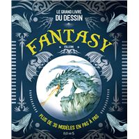 Le grand livre du dessin fantasy