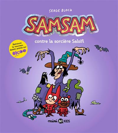 Couverture de Samsam SamSam contre la sorcière Salsifi
